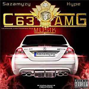 Sazamyzy & Hype - C63 AMG Musik FLAC