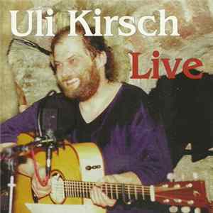 Uli Kirsch - Live FLAC