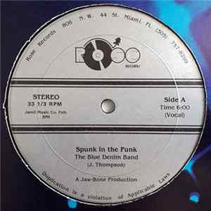 The Blue Denim Band - Spunk In The Funk FLAC