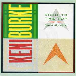 Keni Burke - Risin' To The Top (Give It All You Got) FLAC