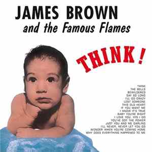 James Brown And The Famous Flames - Think! FLAC