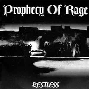 Prophecy Of Rage - Restless FLAC