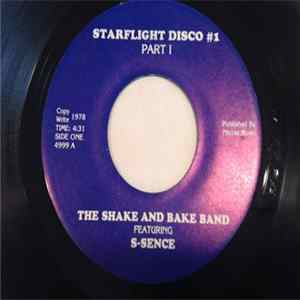 The Shake And Bake Band featuring S-Sence - Starlight Disco #1 FLAC