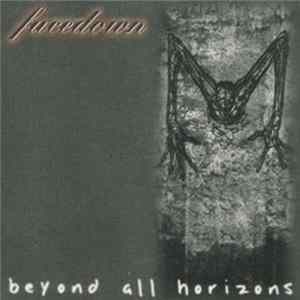 Facedown - Beyond All Horizons FLAC