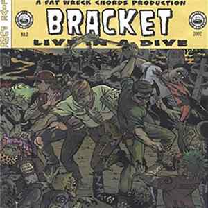Bracket - Live In A Dive FLAC