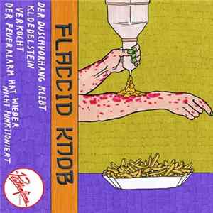 Flaccid Knob - Der Duschvorhang Klebt FLAC