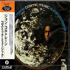 John Coltrane & Alice Coltrane - Cosmic Music FLAC