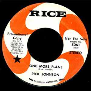 Rick Johnson - One More Plane FLAC