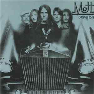Mott - Drive On FLAC