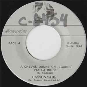 Cassonnade - A Cheval Donne On R'garde Pas La Bride FLAC