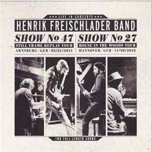 Henrik Freischlader Band - Henrik Freischlader Band - Live In Concerts FLAC