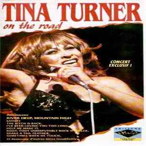 Tina Turner - On The Road FLAC