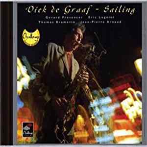 Dick De Graaf - Sailing FLAC