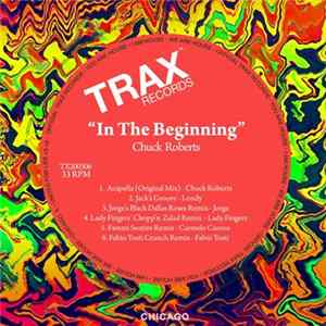Chuck Roberts - In The Beginning: The Remixes FLAC