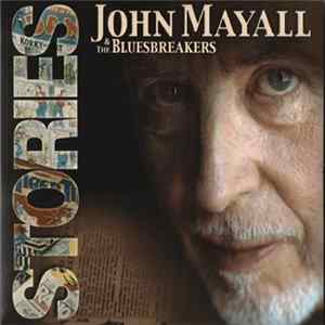 John Mayall & The Bluesbreakers - Stories FLAC
