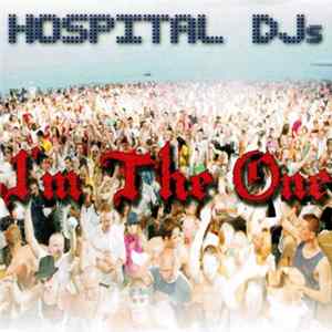 Hospital DJs - I'm The One FLAC