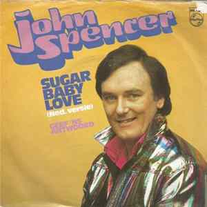 John Spencer - Sugar Baby Love FLAC