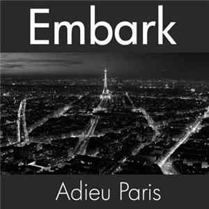 Embark - Adieu Paris FLAC