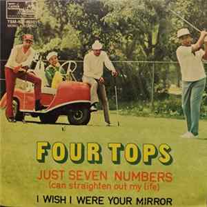 Four Tops - Just Seven Numbers (Can Straighten Out My Life) FLAC
