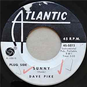 Dave Pike - Sunny / Sweet Tater Pie FLAC