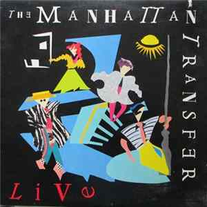 The Manhattan Transfer - Live FLAC