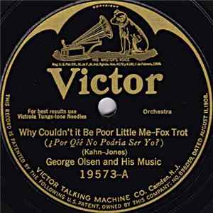 George Olsen And His Music / Ralph Williams And His Rainbo Orchestra - Why Couldn't It Be Poor Little Me / Wait Till You See Me With My Baby FLAC