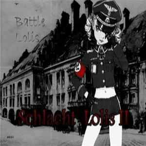 Battle Lolis - Schlacht Lolis II FLAC