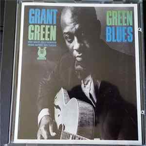 Grant Green - Green Blues FLAC