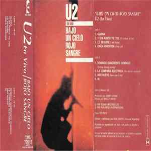 U2 - Bajo Un Cielo Rojo Sangre (En Vivo) FLAC