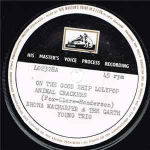 Rhona MacHarper & The Garth Young Trio - On The Good Ship Lolypop / Animal Crackers FLAC