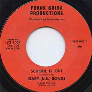 Gary (U.S.) Bonds - School Is Out / One Million Tears FLAC