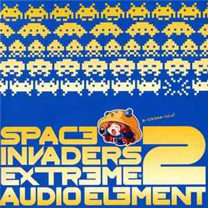 Various - Space Invaders Extreme 2 - Audio Element FLAC