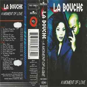 La Bouche - A Moment Of Love FLAC