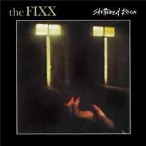 The Fixx - Shuttered Room FLAC