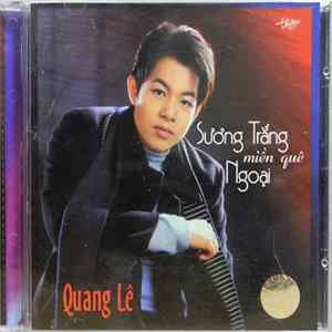 Quang Lê - Sương Trắng Miền Quê Ngoại FLAC