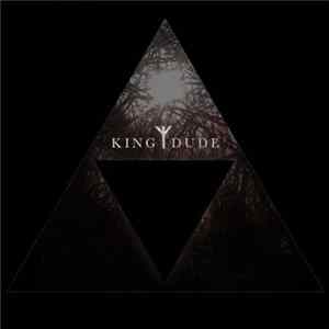 King Dude - The Black Triangle FLAC
