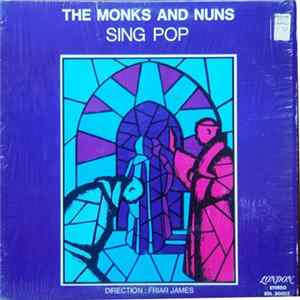 The Monks And Nuns - Sing Pop FLAC