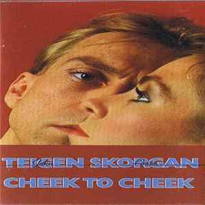 Jahn Teigen, Anita Skorgan - Cheek To Cheek FLAC