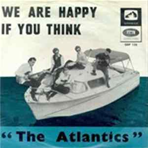 The Atlantics - We Are Happy FLAC