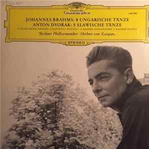 Johannes Brahms & Antonín Dvořák, Berliner Philharmoniker / Herbert Von Karajan - Dances By Brahms & Dvořák FLAC