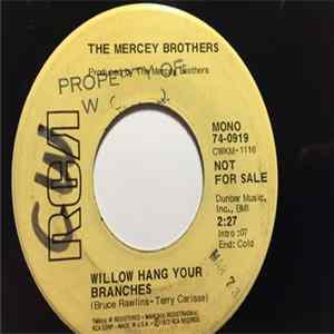 The Mercey Brothers - Willow Hang Your Branches / Kentucky Turn Your Back FLAC