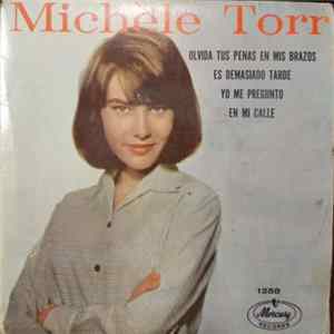 Michèle Torr - Olvida Tus Penas En Mis Brazos FLAC
