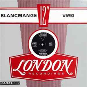 Blancmange - Waves FLAC