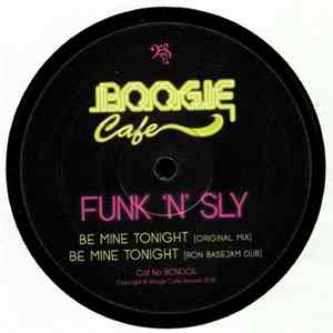 Funk'n'Sly - Be Mine Tonight EP FLAC