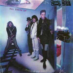 Cheap Trick - All Shook Up FLAC