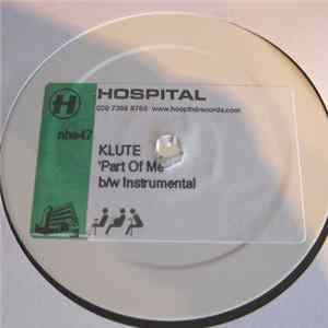 Klute - Part Of Me FLAC