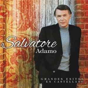Salvatore Adamo - Grandes Éxitos En Castellano FLAC