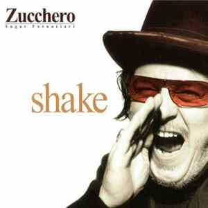 Zucchero - Shake FLAC