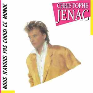 Christophe Jenac, Fun Gang - Nous N'Avons Pas Choisi Ce Monde (Remix) ‎/Just For Fun FLAC