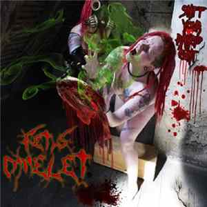 Fetus Omelet - Sniff Your Rancid Cunt FLAC